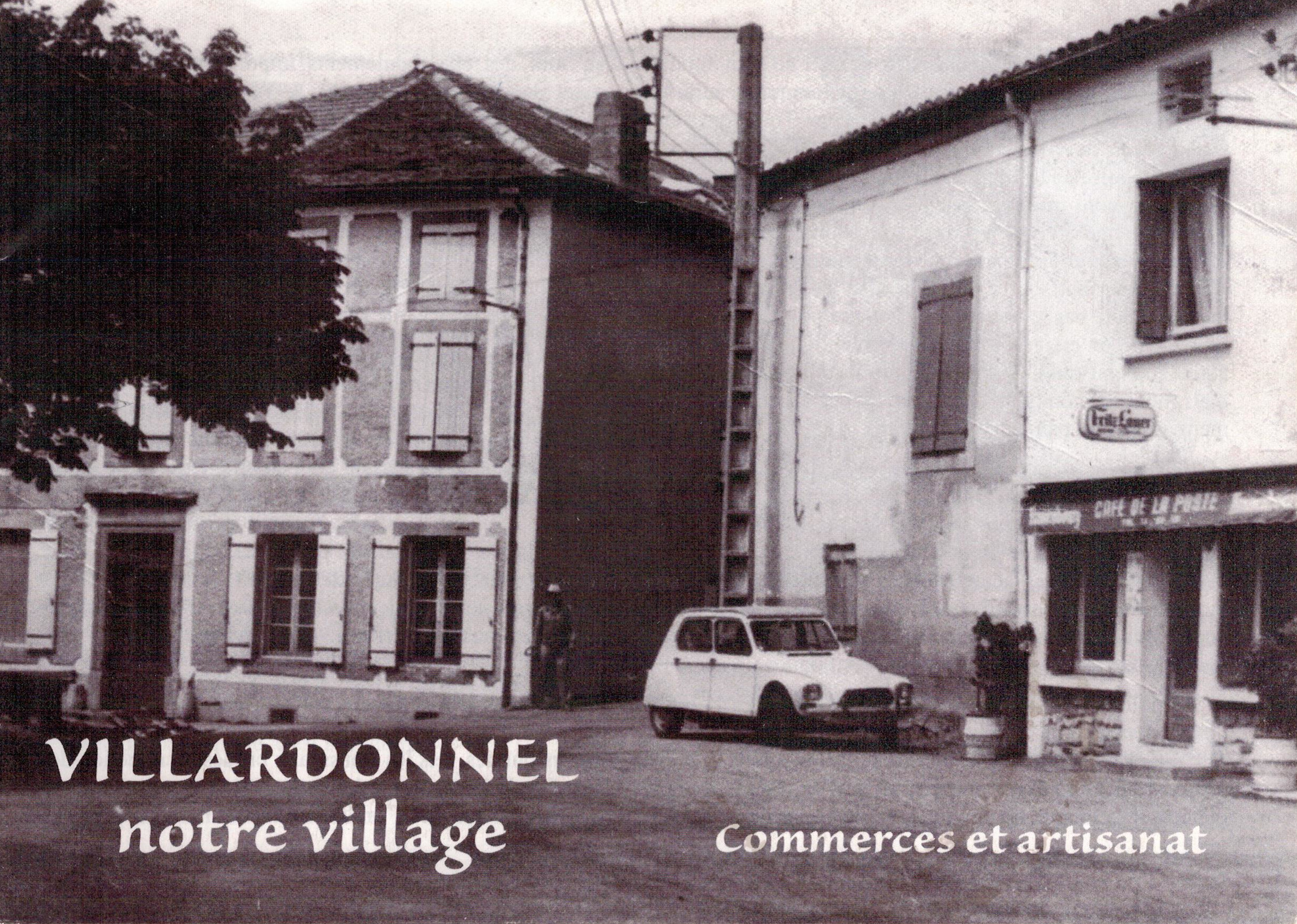 Villardonnel, notre village : Commerces et artisanat